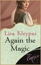 Lisa Kleypas - Again the Magic.