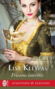 Lisa Kleypas - Frissons interdits.
