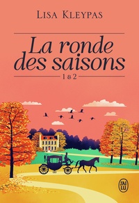 Lisa Kleypas - La ronde des saisons Tome 1 & 2 :  - Tome 1, Secrets d'une nuit d'été ; Tome 2, Parfum d'automne.