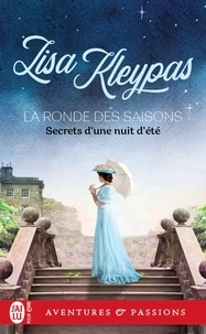 Lisa Kleypas - La ronde des saisons Tome 1 : Secrets d'une nuit d'été.