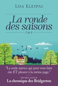 Lisa Kleypas - La ronde des saisons Tome 3 & 4 : .