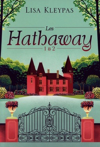 Google book télécharger en ligne gratuitement Les Hathaway  - Tomes 1 et tome 2 par Lisa Kleypas, Edwige Hennebelle