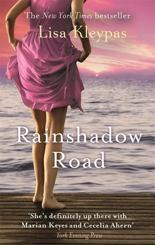 Lisa Kleypas - Rainshadow Road - Number 2 in series.