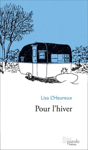 Lisa L'Heureux - Pour l'hiver.