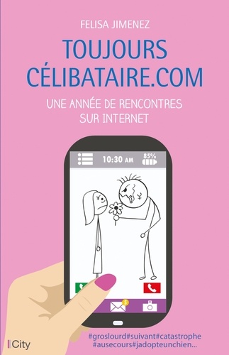 Toujours célibataire.com