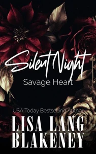 Silent Night, Savage Heart
