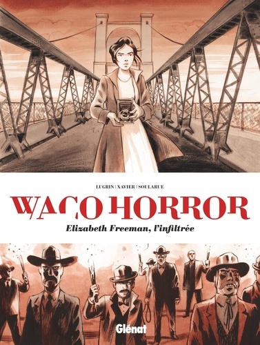 Waco Horror. Elizabeth Freeman, l'infiltrée - Occasion