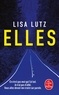 Lisa Lutz - Elles.