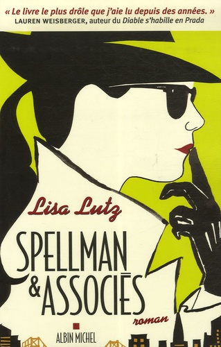 Lisa Lutz - Spellman & associés.