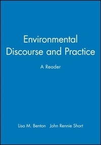 Lisa-M Benton - Environmental Discourse And Practice.