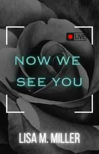 Now We See You