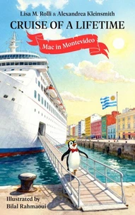 Cruise of a Lifetime: Mac in Montevideo