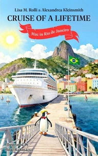 Cruise of a Lifetime: Mac in Rio de Janerio