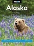 Lisa Maloney - Moon Alaska - Scenic Drives, National Parks, Best Hikes.