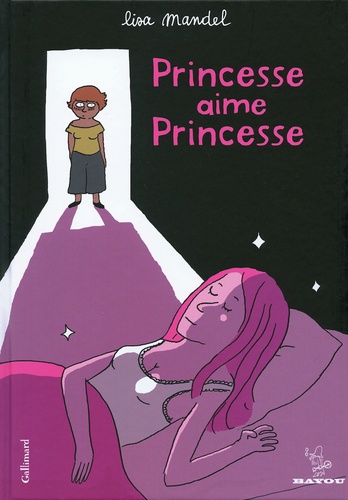 Lisa Mandel - Princesse aime Princesse.