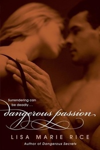 Lisa Marie Rice - Dangerous Passion.