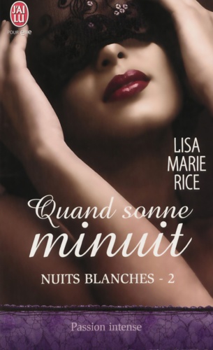 Nuits blanches Tome 2 Quand sonne minuit