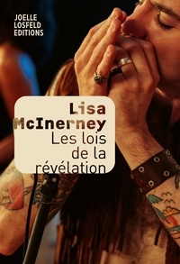 Lisa McInerney - Les lois de la révélation.