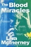 Lisa McInerney - The Blood Miracles.