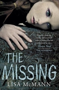 Lisa Mcmann - The Missing.