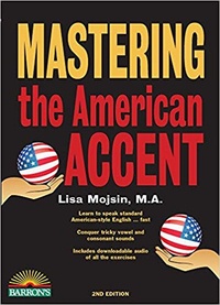 Lisa Mojsin - Mastering the American Accent.
