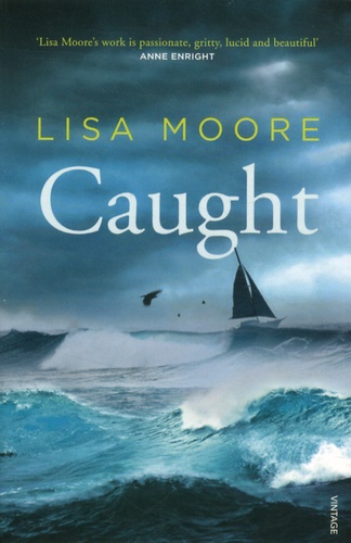 Lisa Moore - Caught.