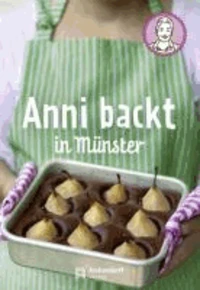 Anni backt in Münster