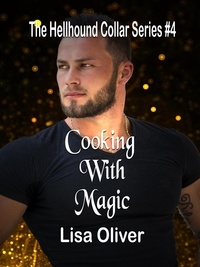  Lisa Oliver - Cooking with Magic.