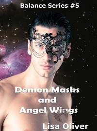  Lisa Oliver - Demon Masks and Angel Wings.