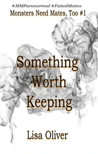 Something Worth Keeping