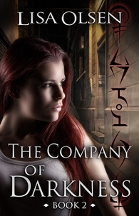  Lisa Olsen - The Company of Darkness - The Company, #2.