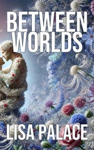 Téléchargements livres gratuits google books Between Worlds