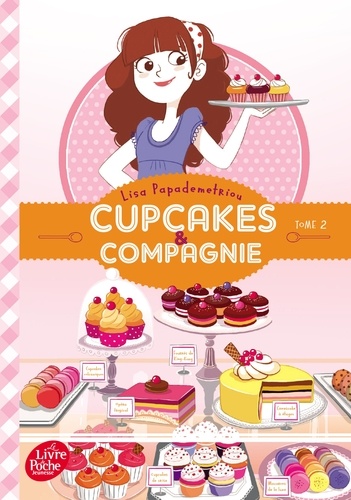 Lisa Papademetriou - Cupcakes & compagnie Tome 2 : .