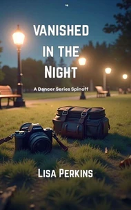 Vanished in the Night