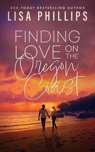  Lisa Phillips - Finding Love on the Oregon Coast.