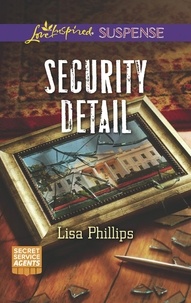 Lisa Phillips - Security Detail.