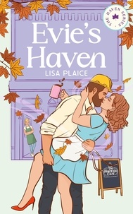  Lisa Plaice - Evie's Haven - The Haven Series, #1.
