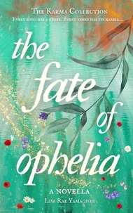 The Fate of Ophelia