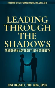 Leading Through The Shadows