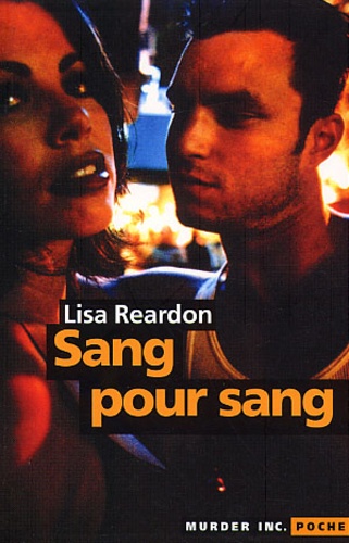 Lisa Reardon - Sang Pour Sang.