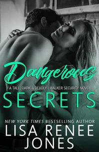 Dangerous Secrets
