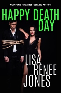  Lisa Renee Jones - Happy Death Day - Lilah Love, #7.