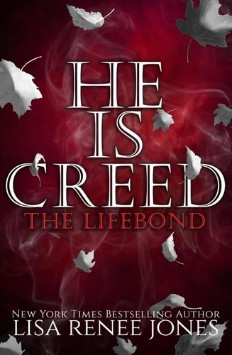  Lisa Renee Jones - He is... Creed Part Three - Windwalkers, #3.