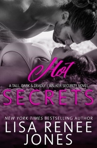  Lisa Renee Jones - Hot Secrets - Tall, Dark, and Deadly, #1.