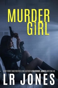  Lisa Renee Jones - Murder Girl - Lilah Love, #2.