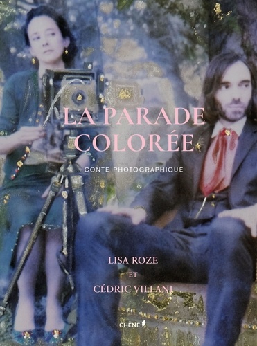 La parade colorée. Conte photographique