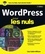 WordPress pour les nuls 3e édition