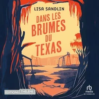 Dans les brumes du Texas