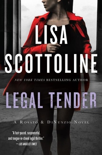 Lisa Scottoline - Legal Tender.