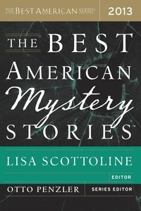 Lisa Scottoline - The Best American Mystery Stories 2013.